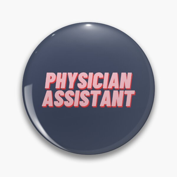 Item preview, Physician Assistant designed and sold by polishalpaca.