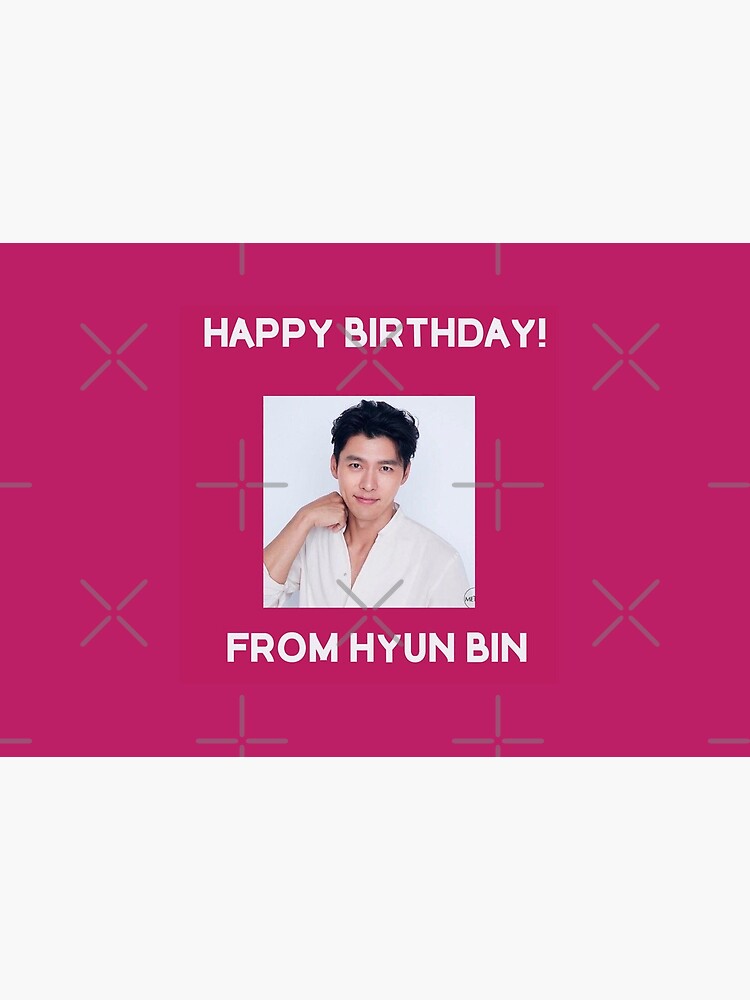 Happy Birthday From Hyun Bin by kpopkdramamerch