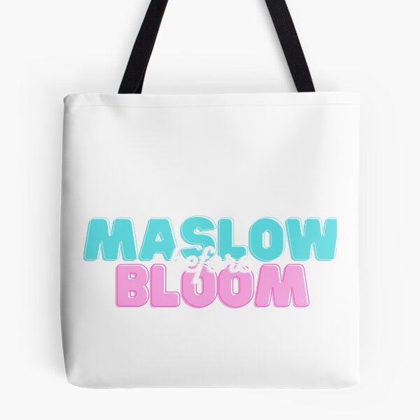 Item preview, Maslow Before Bloom designed and sold by cohenl31.