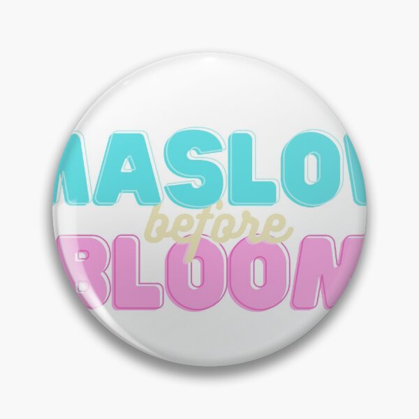 Item preview, Maslow Before Bloom designed and sold by cohenl31.