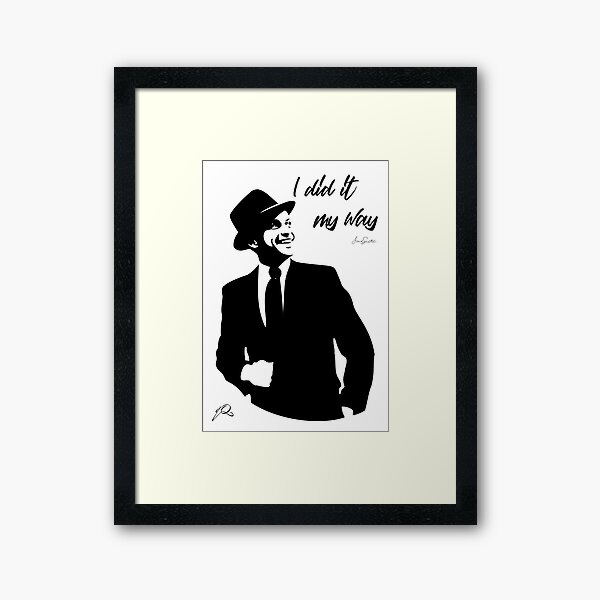 Frank Sinatra: My Way Framed Art Print