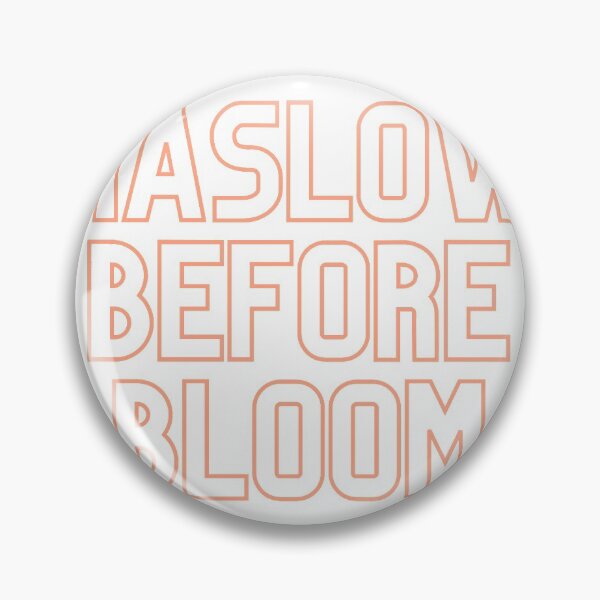 Item preview, Maslow Before Bloom designed and sold by cohenl31.