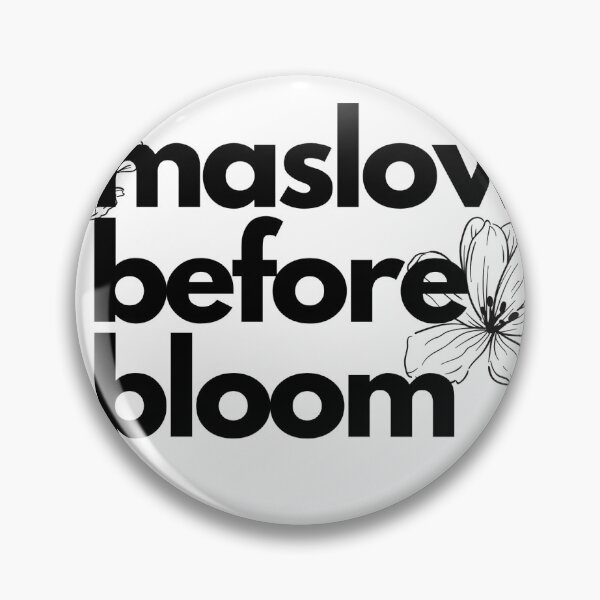 Item preview, Maslow Before Bloom designed and sold by cohenl31.