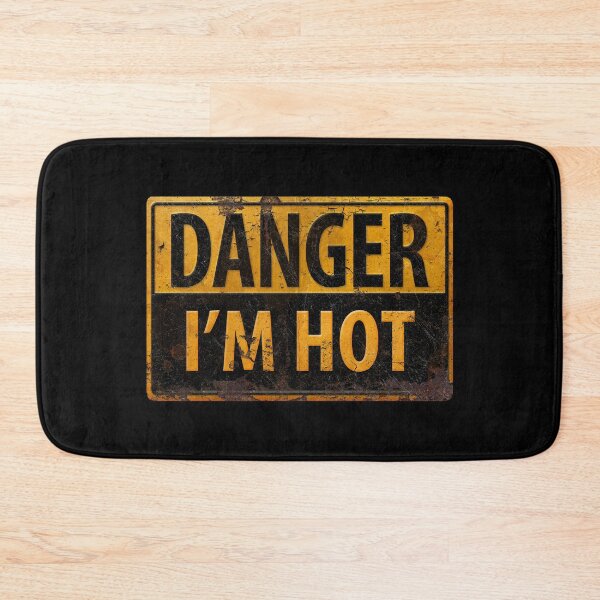 Item preview, DANGER I'M HOT -  Metal Rusty Warning Caution Sign designed and sold by 26-Characters.