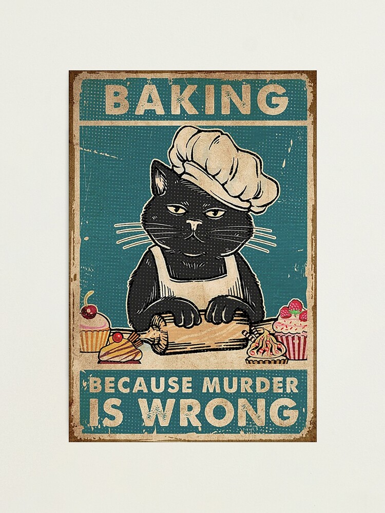 Alternate view of Black Cat Baking because murder is wrong cat lover gifts Photographic Print