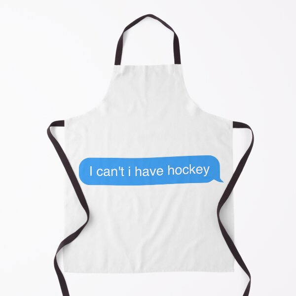 Item preview, I can't i have hockey designed and sold by TemperVoid.