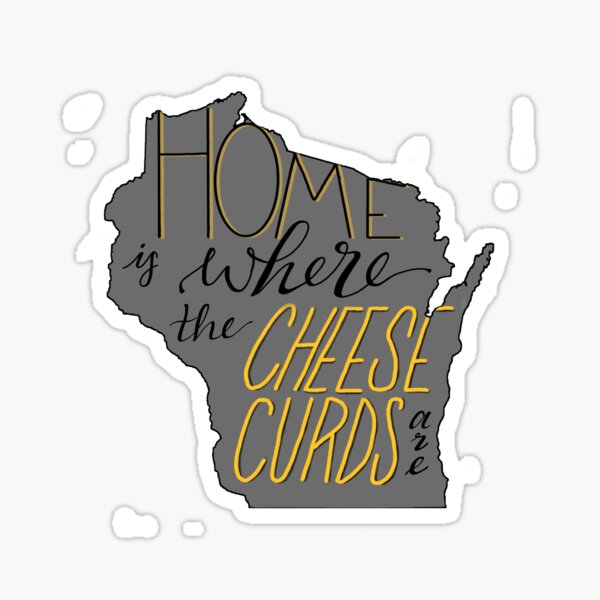 Vista previa del artículo con la obra «Wisconsin: el hogar es donde están las cuajadas de queso», diseñado y vendido por Haley Scott.