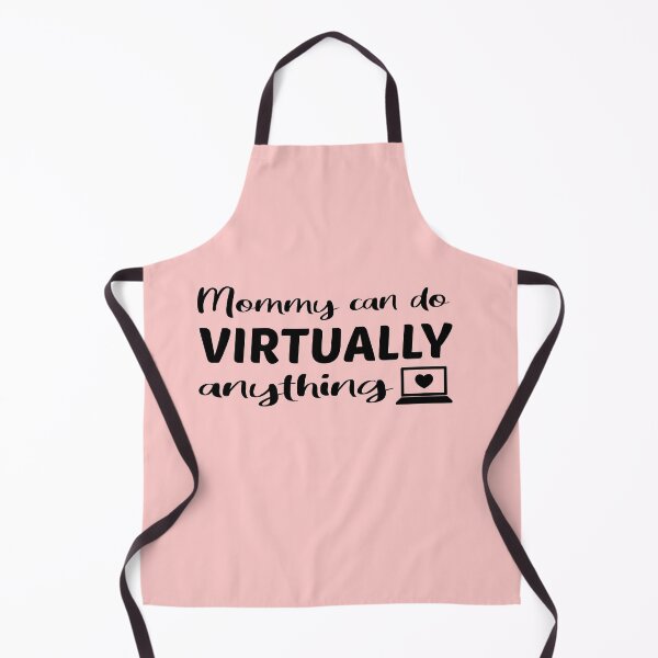 Item preview, Mommy Can Do Virtually Anything designed and sold by JustGift.