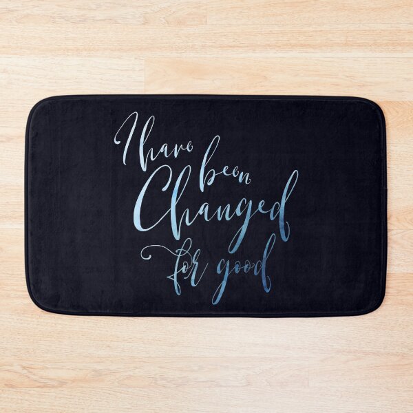 Item preview, I Have Been Changed for Good designed and sold by Theatre Thoughts.