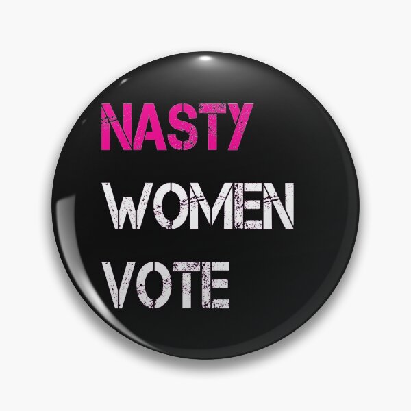 Item preview, Nasty Woman Votes Feminist 2020 Midterm Elections Gifts designed and sold by AYMEDD.