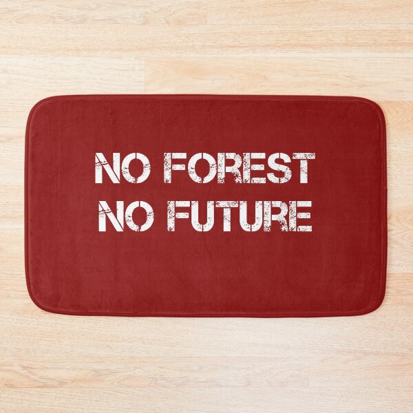 Artikelvorschau, no forest no future entworfen und verkauft von PaulS34.