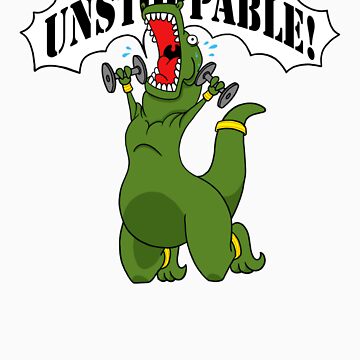 im unstoppable trex