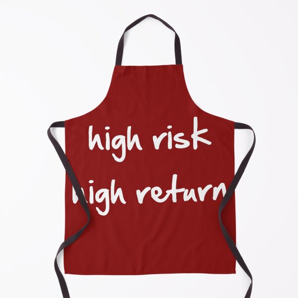 Item preview, High Risk High Return designed and sold by PaulS34.
