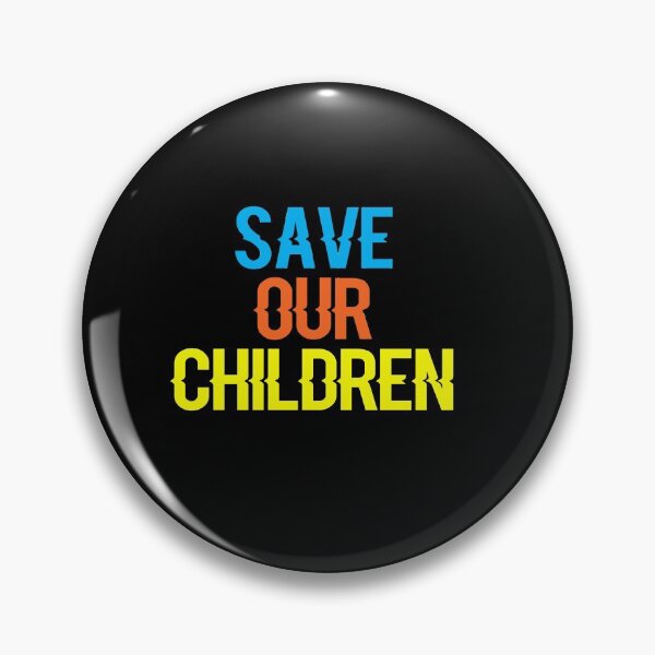 Item preview, Save our children designed and sold by ayyoubdz.