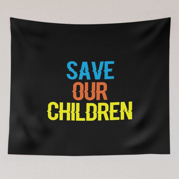 Item preview, Save our children designed and sold by ayyoubdz.