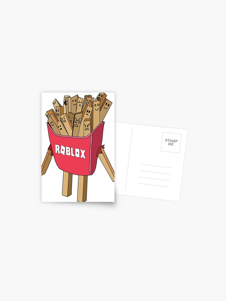 Roblox Avatar French Fries Skin Postcard By Stinkpad Redbubble - oofing_bananas roblox