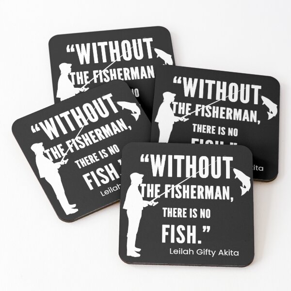 Item preview, Fishing Quote from Leilah Gifty Akita designed and sold by MimsTees.