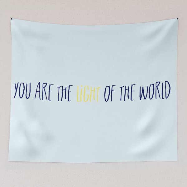 Item preview, You are the Light of the World designed and sold by Theatre Thoughts.