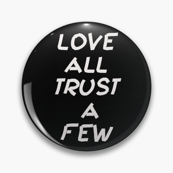 Item preview, Love all trust a few designed and sold by Monkey204.