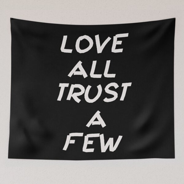 Item preview, Love all trust a few designed and sold by Monkey204.