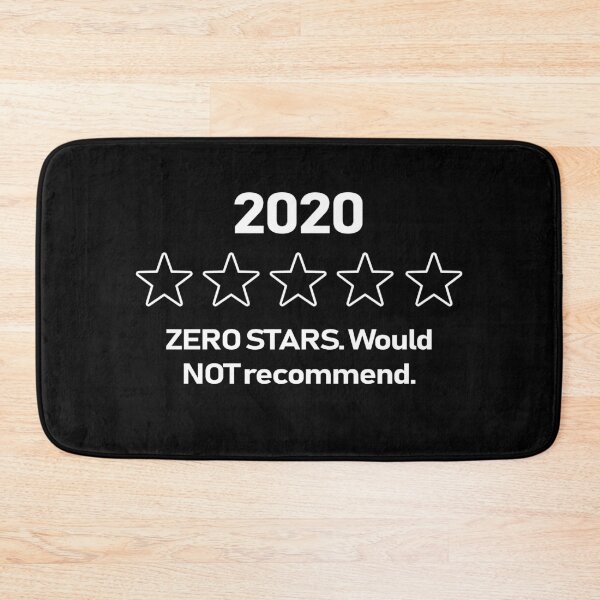 Item preview, 2020 Zero Stars Would Not Recommend designed and sold by gabygirl812.