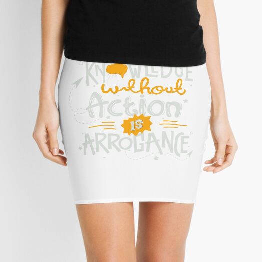 knowledge without action is arrogance Mini Skirt