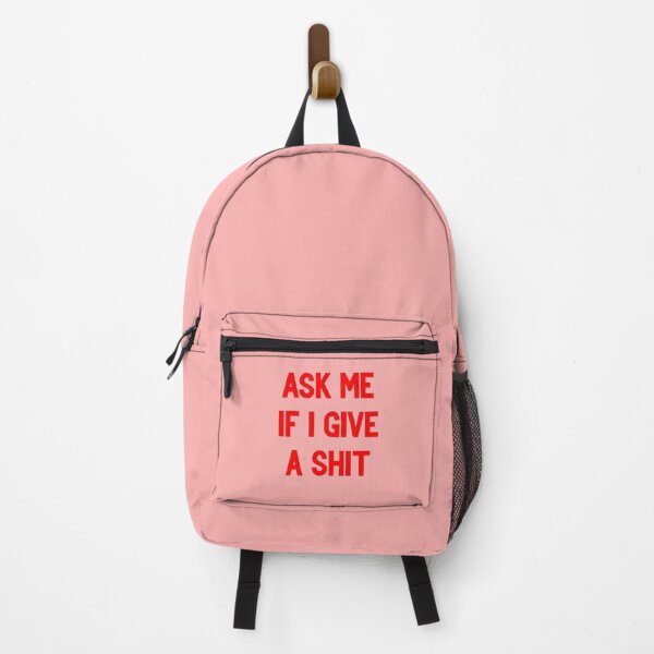 Item preview, ASK ME IF I GIVE A SHIT designed and sold by Lauren paige.