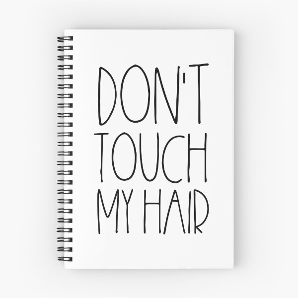 Item preview, Don't touch my hair designed and sold by TheLemonBox.