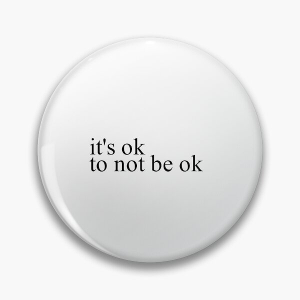 Item preview, It's ok to not be ok designed and sold by margidesign.