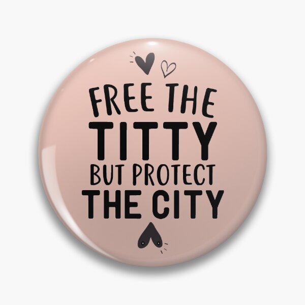 Item preview, Free the Titty but Protect the City designed and sold by KunKhalil.