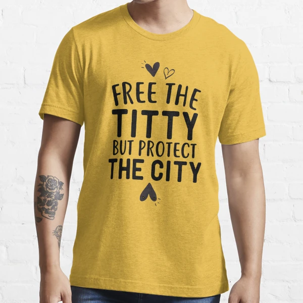 From the Titty to the City Unisex Tee on Heather Caliche – Cheekys