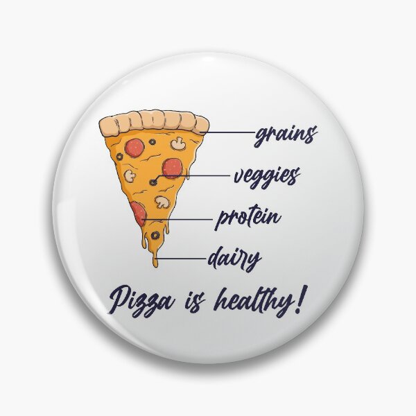 Item preview, Pizza is healthy designed and sold by csaron92.