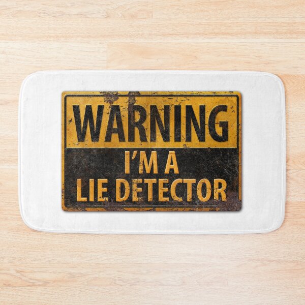 Item preview, WARNING I'm a Lie Detector  - Rusty Metal Caution Warning Sign designed and sold by 26-Characters.