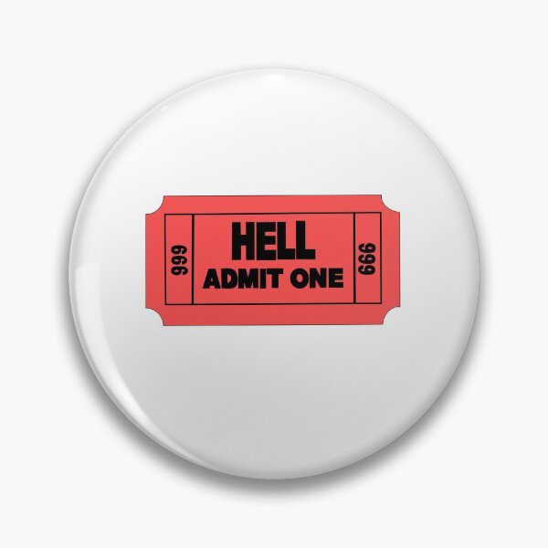Item preview, Hell Admit One designed and sold by cherrybombrb.
