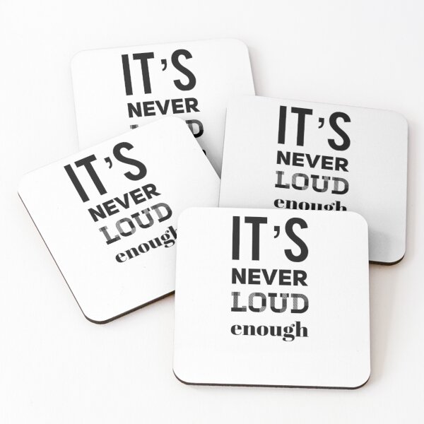 Item preview, It's Never LOUD Enough designed and sold by supu9.