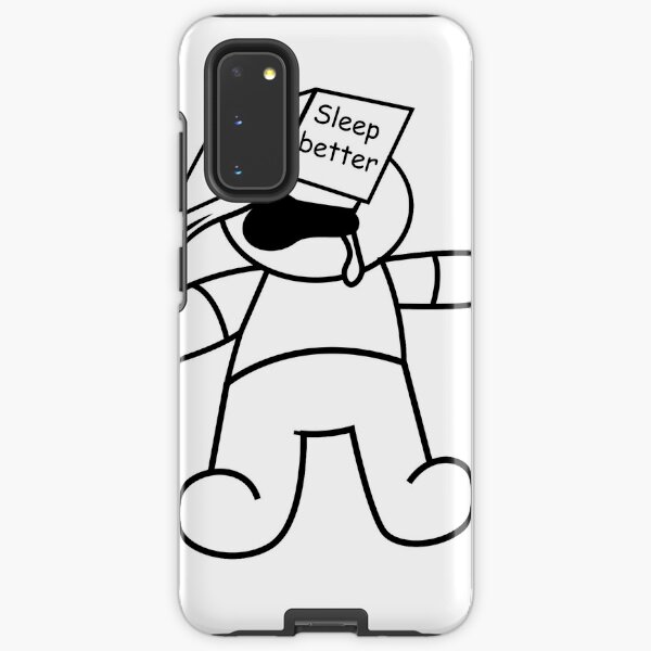 Sleep better Samsung Galaxy Tough Case