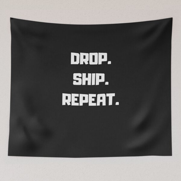 Item preview, Drop. Ship. Repeat. designed and sold by Yekaior.