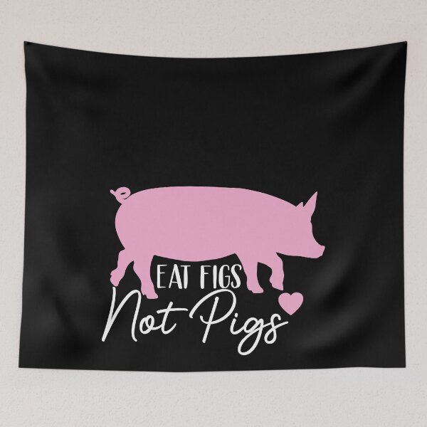 Item preview, Eat Figs Not Pigs designed and sold by MarianRossberg.