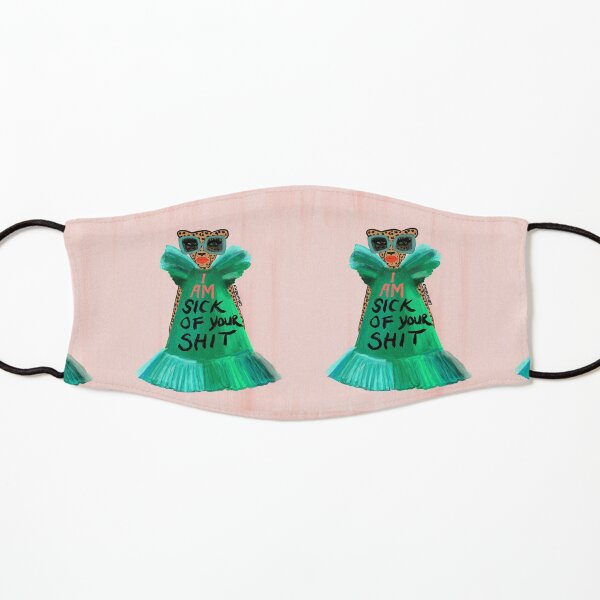 Sick Of It Kids Mask