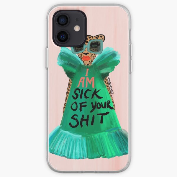 Sick Of It iPhone Soft Case