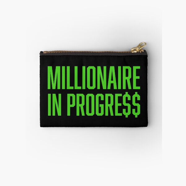 Item preview, Millionaire In Progress, Money Dollar Sign designed and sold by HustleLife.