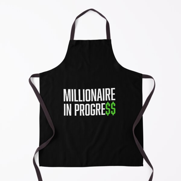 Item preview, Millionaire In Progress, Money Dollar Sign, White Green designed and sold by HustleLife.