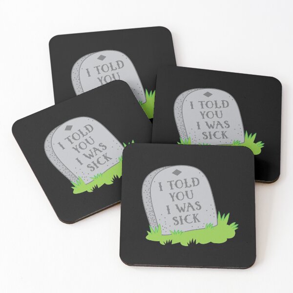 Item preview, I TOLD YOU I WAS SICK funny Headstone grave designed and sold by jazzydevil.