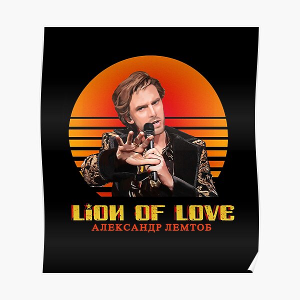 Lion of Love Alexander Lemtov Russia Eurovision Fire Saga Poster