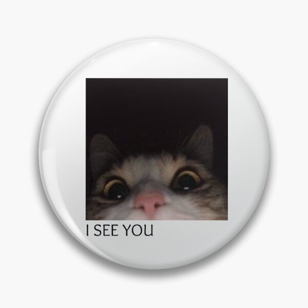 Item preview, I SEE YOU - CAT designed and sold by TimeforGlow.
