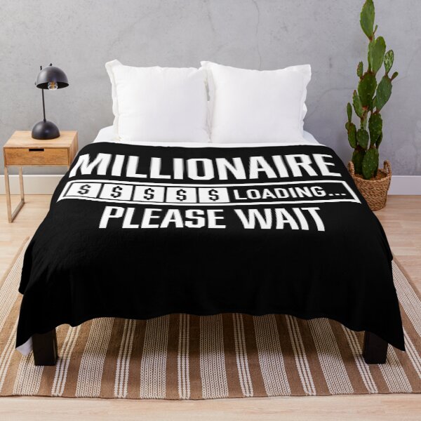 Item preview, Millionaire Loading Please Wait, Millionaire Mentality designed and sold by HustleLife.