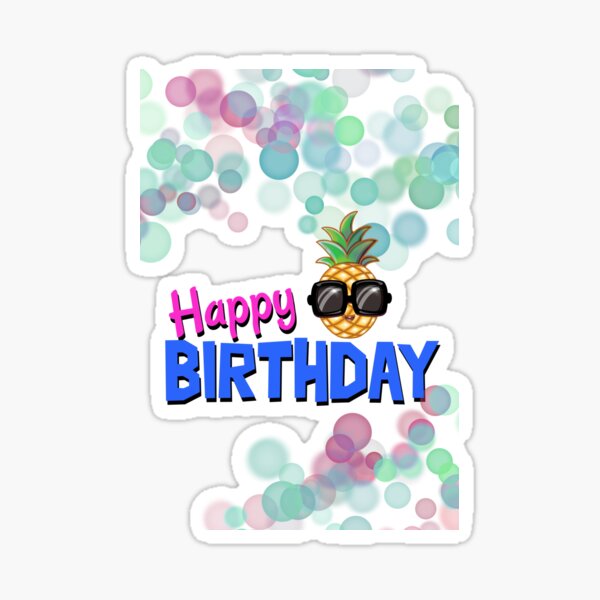 Sticker Carte Joyeux Anniversaire Ananas Good Vibes Lights Par Purplecanvas Redbubble