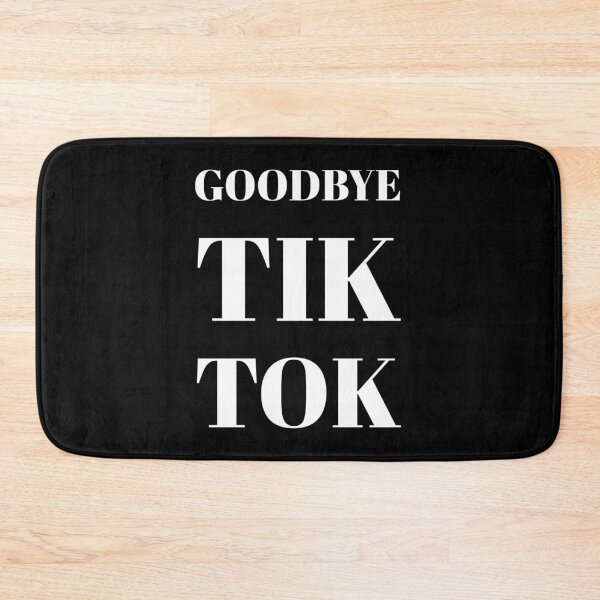 Item preview, Goodbye Tik Tok designed and sold by stevenwoodcock.