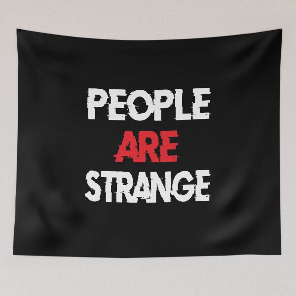 Item preview, People are strange designed and sold by ayyoubdz.