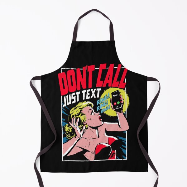 Item preview, Don't Call Just Text designed and sold by butcherbilly.